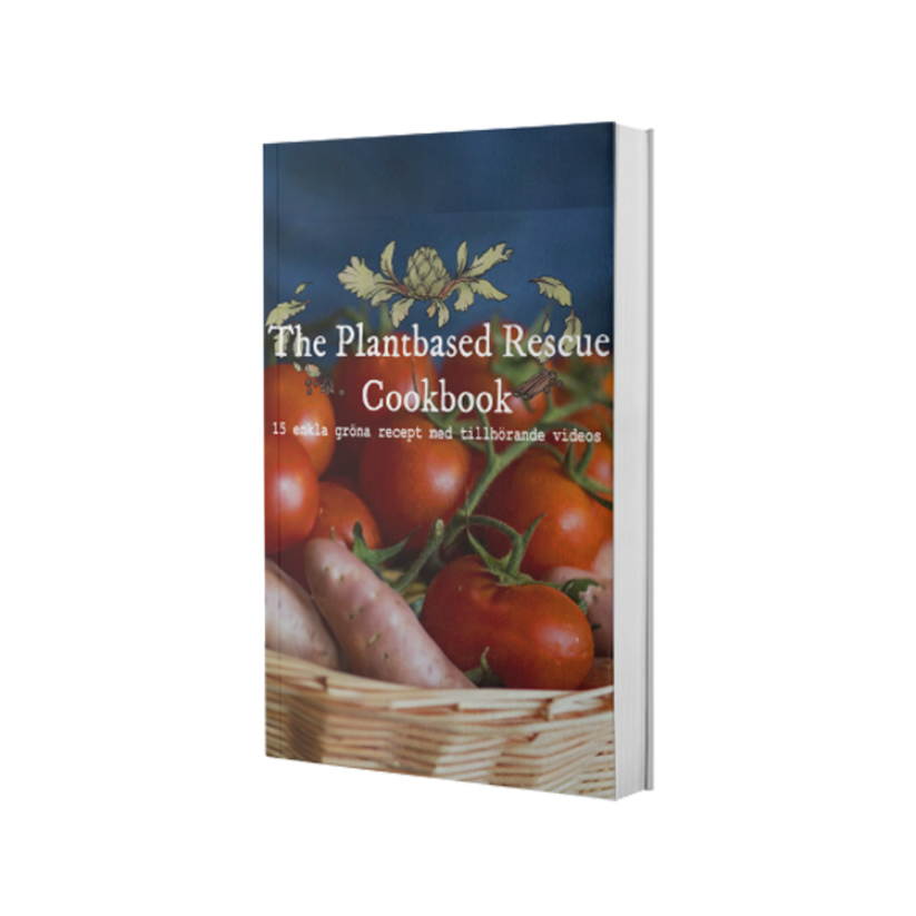 The Plantbased Rescue Cookbook - E-bok